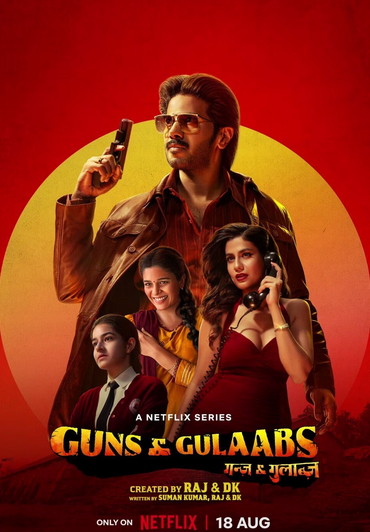 Guns & Gulaabs
