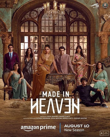 Made in Heaven Season 2