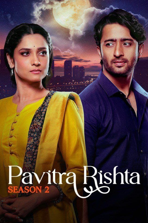 Pavitra Rishta Its Never Too Late Season 2